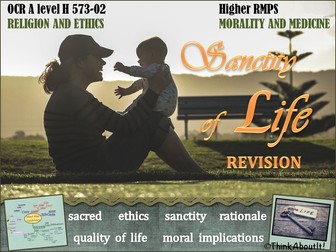 Sanctity of life - revision