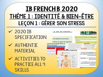IB FRENCH B 2020 - Bien Être & Identité - L1 - Gérer son stress