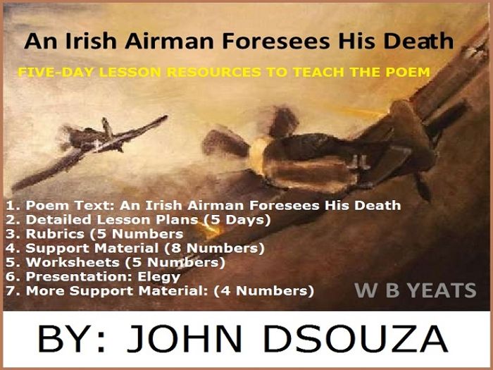 AN IRISH AIRMAN FORESEES HIS DEATH - CLASSROOM RESOURCES - BUNDLE ...