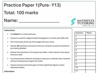 A-level Pure Practice Paper and Mark Scheme