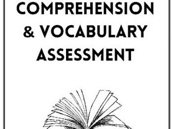 Comprehension and Vocabulary Assessment Task/Test