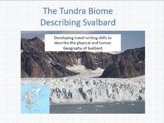 Tundra Biome;Describing Svalbard