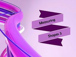 Measuring Shapes 3