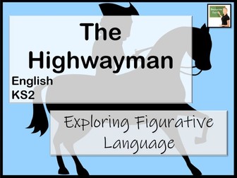 English- The Highwayman KS2 Figurative Language