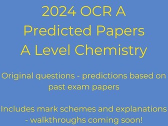 OCR A Level chemistry predicted paper 3 2024