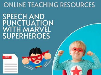 Speech and Punctuation with Marvel Superheroes