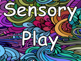 Sensory Play ideas