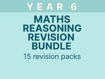 Year 6 SATs Maths Reasoning Revision Bundle | 16 Topics | SATs‑Style Questions with Answers