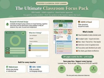"The Ultimate Classroom Focus Pack" SEN-friendly · ADHD-supportive · Visual learner approved .