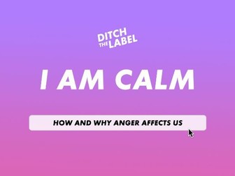 I am Calm - A Mental Health Lesson from Ditch the Label