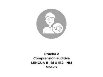 Spanish Language B Standard Level (SL) Listening Mock Exam 7