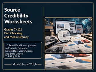 Source Credibility & Fact Checking Worksheets | Grades 7–12