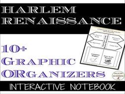 Harlem Renaissance: Interactive Notebook Graphic Organizers Harlem Renaissance