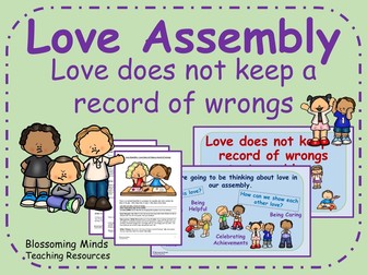 Love Assembly - Love does not keep a record of wrongs - Valentines day