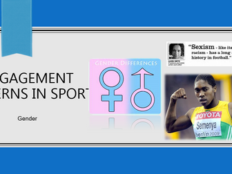 AQA GCSE PE 1-9 - Engagement Patterns in Sport - Gender