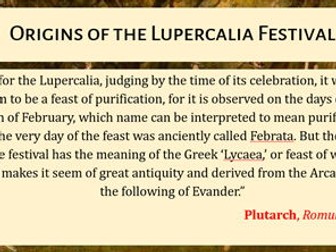 Myth and Religion - Unit 5, Lesson 3: Roman Festivals (Lupercalia and Saturnalia)