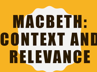 Macbeth: Context and Relevance