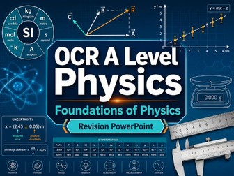 OCR A Level Physics Foundations of Physics