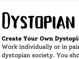 Create a Dystopian Society