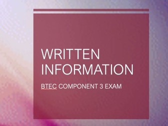 BTEC Level 2 Component 3: Written Information