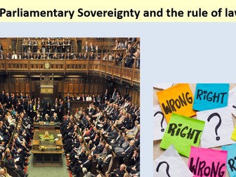 Parliamentary Sovereignty and the rule of law