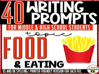 Daily Writing Prompts | Food and Eating | Middle and High School