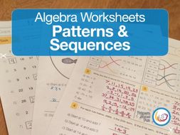 Algebra Patterns and Sequences Worksheets