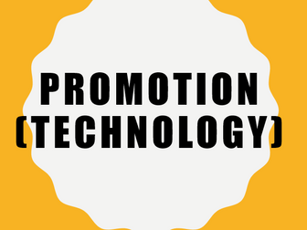 Promotion - Technology