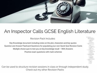 GCSE English Literature An Inspector Calls Revision Pack