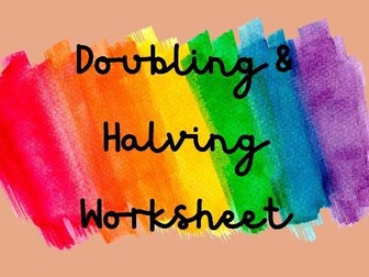 Doubling and Halving Worksheet
