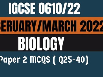 IGCSE BIOLOGY PAPER 2 /2022