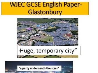 WJEC GCSE ENGLISH LANGUAGE -  Glastonbury