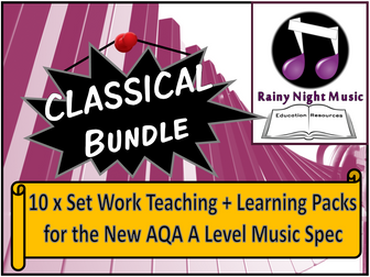 AQA A Level Music CLASSICAL Bundle