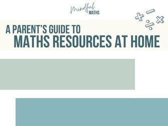 Maths Resources at Home - A Parent's Guide