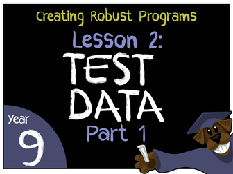 Producing Robust Programs 2 - Test Data Part 1