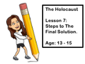 The Holocaust: Lesson 6, Steps to Final Solution