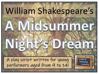 KS2 / KS3 Drama - A Midsummer Night's Dream Play Script
