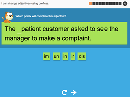 I can change adjectives using prefixes - Interactive Activity - Year 3 Spag