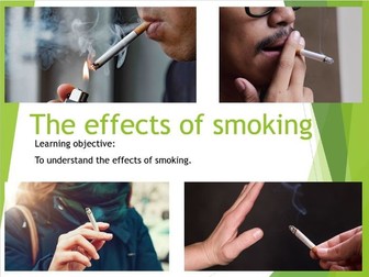 PSHE - The effects of smoking