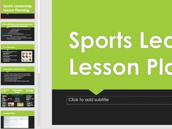 Cambridge national Sport Studies-Sports Leadership unit. Lesson planning lesson.