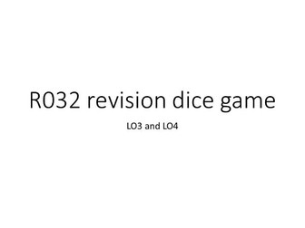 R032 revision dice game LO3 & LO4