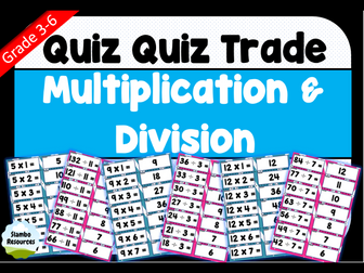 Mental Maths | Quiz Quiz Trade Cards | Multiplication & Division