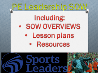 PE Leadership SOW (SOW overview+ 7 lessons+11 resource cards)