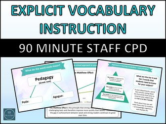 Explicit Vocabulary Instruction Staff CPD - for Literacy Coordinators