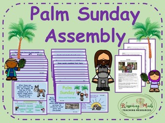 Palm Sunday Assembly Plan / Easter