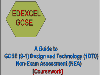 Edexcel GCSE (9-1) Design and Technology (1DT0) Non-Examination Assessment (NEA)