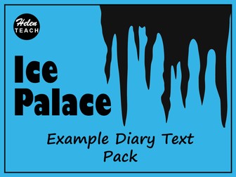 The Ice Palace Diary Entry Example Text Pack with Feature Find