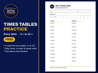 Time Tables Practice sheets 2x to 12x