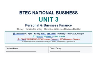 BTEC Unit 3 — Personal & Business Finance | Complete 30-Day Revision Pack