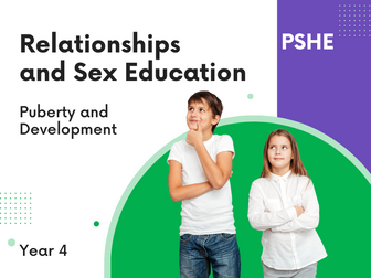 PSHE - RSE - Year 4 - Puberty and Development